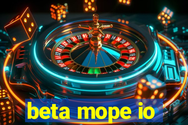 beta mope io